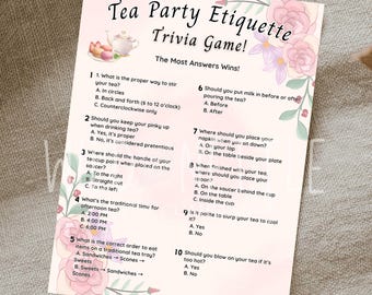 May include: A printed card with the title "Tea Party Etiquette Trivia Game!" in a decorative font, featuring floral accents. The card poses ten trivia questions about tea party customs, with multiple-choice answers. The background is a soft pink.