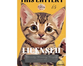 Cattery Licensed Cat Breeder Poster, Compliant Cat Hotel Self-Adhesive Sign, Custom Cat Business Branding Kit, Bengal Cat Breeder