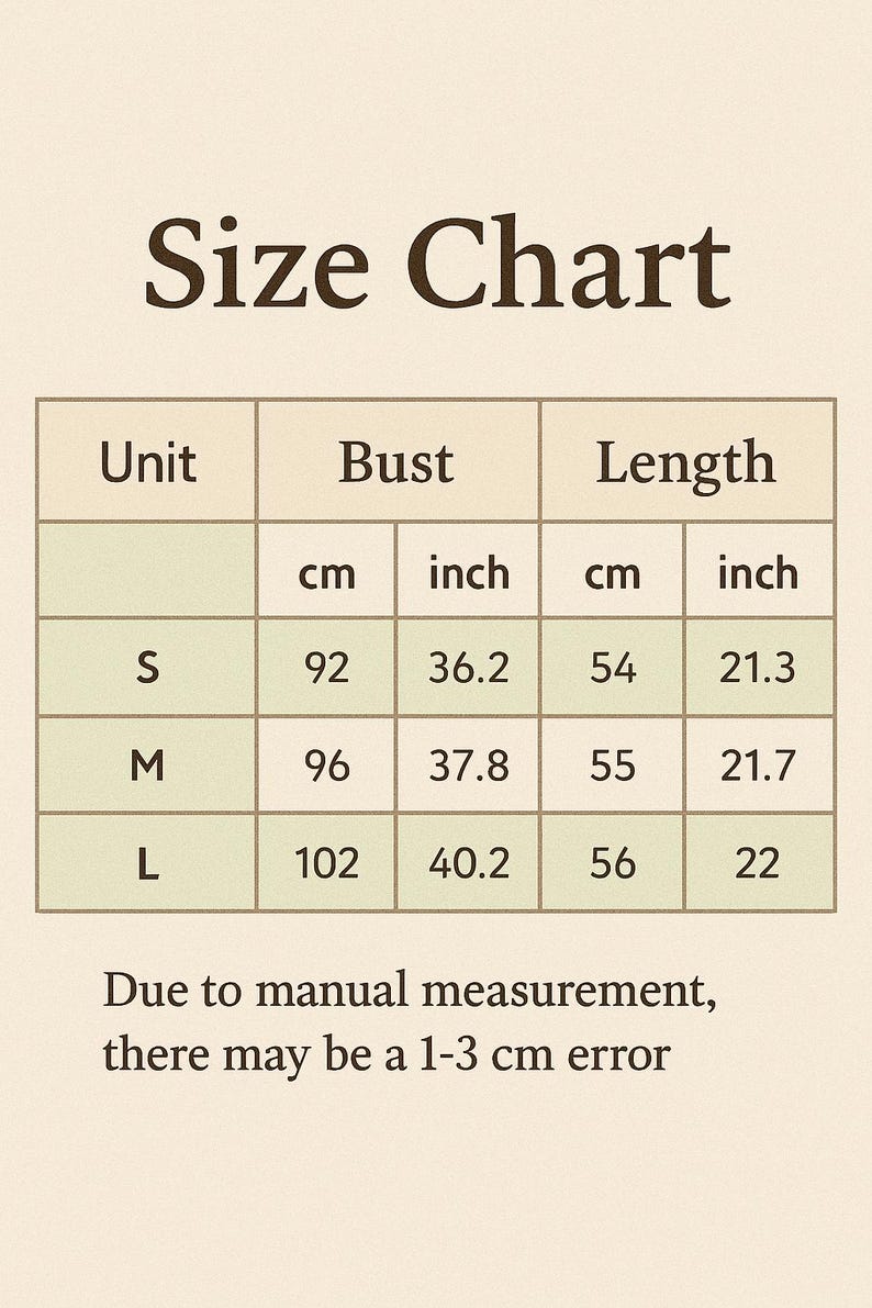 May include: Size chart with bust and length measurements in inches and centimeters. Sizes S, M, and L are listed with corresponding measurements. The chart includes a note about potential 1-3 cm measurement errors.