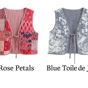 May include: Two quilted vests. One is patchwork with pink, red, and floral patterns. The other is white with a blue toile de Jouy design. Both have a tie closure. Text reads "Rose Petals" and "Blue Toile de Jouy".