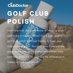以下が含まれることがあります： 青いラベルが付いたClubDoctor Golf Club Polishの白いプラスチックボトル。ボトルにはスクリューキャップが付いており、ブランド名、製品タイプ、118mlの容量が記載されています。ボトルは白いゴルフグローブで保持されています。