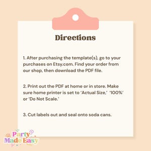 May include: A light beige card with instructions for using a template. The text "Directions" is at the top, followed by numbered steps. The bottom left corner has the text "Party Made Easy" in colorful letters.