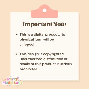 May include: A light beige digital product notice with a pink paper clip. The text reads "Important Note" followed by two bullet points: "This is a digital product. No physical item will be shipped." and "This design is copyrighted."