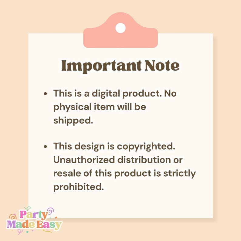 May include: A light beige digital product notice with a pink paper clip. The text reads "Important Note" followed by two bullet points: "This is a digital product. No physical item will be shipped." and "This design is copyrighted."