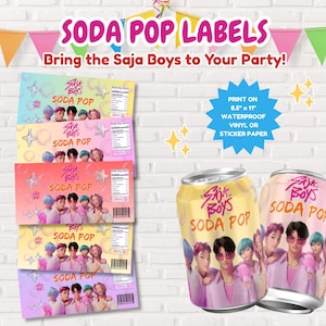May include: Soda pop labels with the text "SODA POP LABELS" and "Bring the Saja Boys to Your Party!". The image shows several labels and two soda cans with a group of people on them. The labels are designed to be printed on 8.5" x 11" waterproof vinyl or sticker paper.