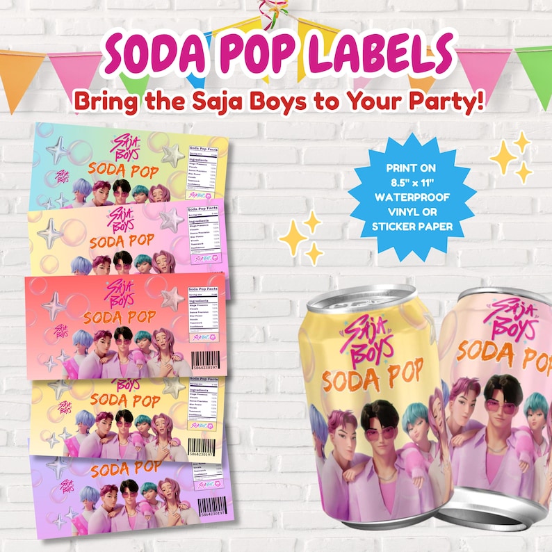 May include: Soda pop labels with the text "SODA POP LABELS" and "Bring the Saja Boys to Your Party!". The image shows several labels and two soda cans with a group of people on them. The labels are designed to be printed on 8.5" x 11" waterproof vinyl or sticker paper.