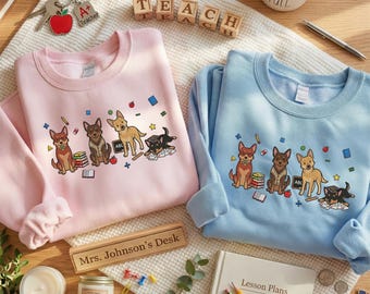 Embroidered Australian Kelpie Sweatshirt | Cute Teacher Dog Mom Shirt | Back to School Hoodie | Dog Lover Gifts | Happy Teacher Day