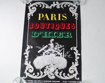 Impresionante añada 1977, original, litografía, cartel de la exposición "Paris Boutiques D'hier". Museo Nacional de Arte, París, Francia.