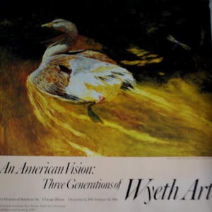 1988 vintage , exhibition , lithograph  poster" An American  Vision: Three Generation of Wyeth Art", Chicago Art  Museum.