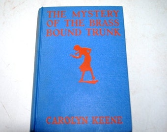 1940 vintage , Nancy Drew Mystery Stories " The Mystery of the Brass Bound Trunk" by Carolyn Keene.