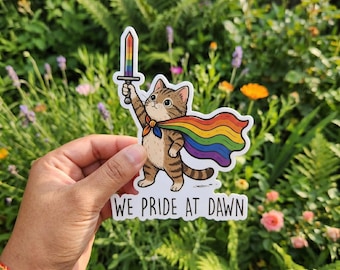 Pride Sticker - We Ride At Dawn Cat, Pride Month Lesbian PGBTQ Gay Pride Rainbow Funny Raccoon Sticker