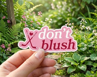 Don't Blush Sticker, Off Campus Sticker, Hockey Romance Sticker, Garrett Graham Sticker, Off Campus Book, Ice Hockey Romance