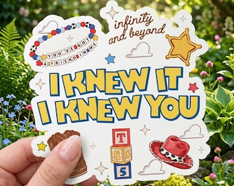 I Knew It I Knew You Sticker, Disney Toy Story Friendship Bracelet Vinyl Decal, TS5 Music Cowboy Boot Waterproof Sticker