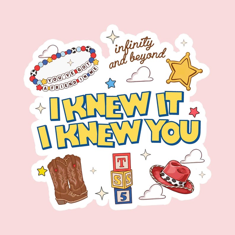 I Knew It I Knew You Sticker, Disney Toy Story Friendship Bracelet Vinyl Decal, TS5 Music Cowboy Boot Waterproof Sticker image 2