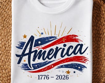 250 Years American Flag PNG, USA 250th Anniversary PNG 1776-2026, Semiquincentennial, Patriotic Sublimation Design, 4th of July 2026