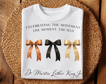 Black History Coquette PNG, Celebrating the Movement Quote, MLK Day Bow Design, Black History Month Sublimation PNG
