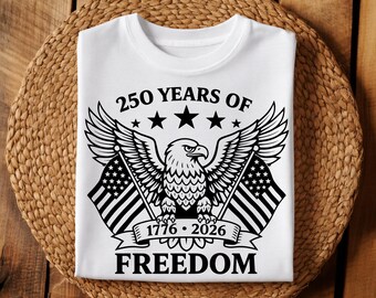 America 250 SVG PNG | USA 250th Anniversary 1776-2026 | 250 Years of Freedom | Patriotic Eagle Flag Cut File for Cricut