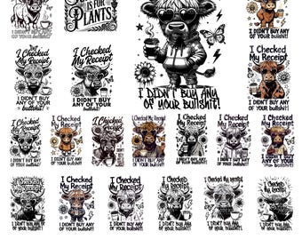 20 Design I Checked My Receipt Svg Png, Adult Humor Svg, Sarcasm Quote Svg Cricut Files, Funny Highland Cow Svg