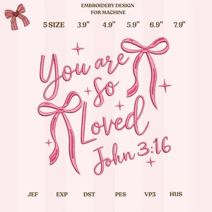 You Are So Loved Script Embroidery Design, Christian Love Machine File
