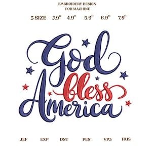 Gud välsigne Amerika broderidesign, patriotisk bokstäverbroderifil, 4 juli maskinbroderidesign PES DST JEF