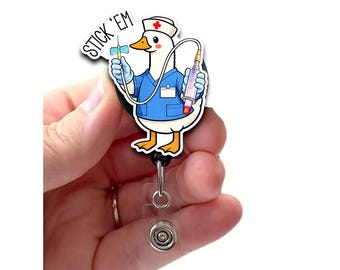 Stick Em Goose Acrylic Badge Reel, Funny Phlebotomy ID Holder, Chaotic IV Nurse Gift