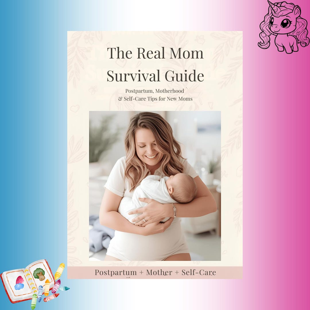 The Real Mom Survival Guide | Postpartum and Motherhood Ebook – Self ...
