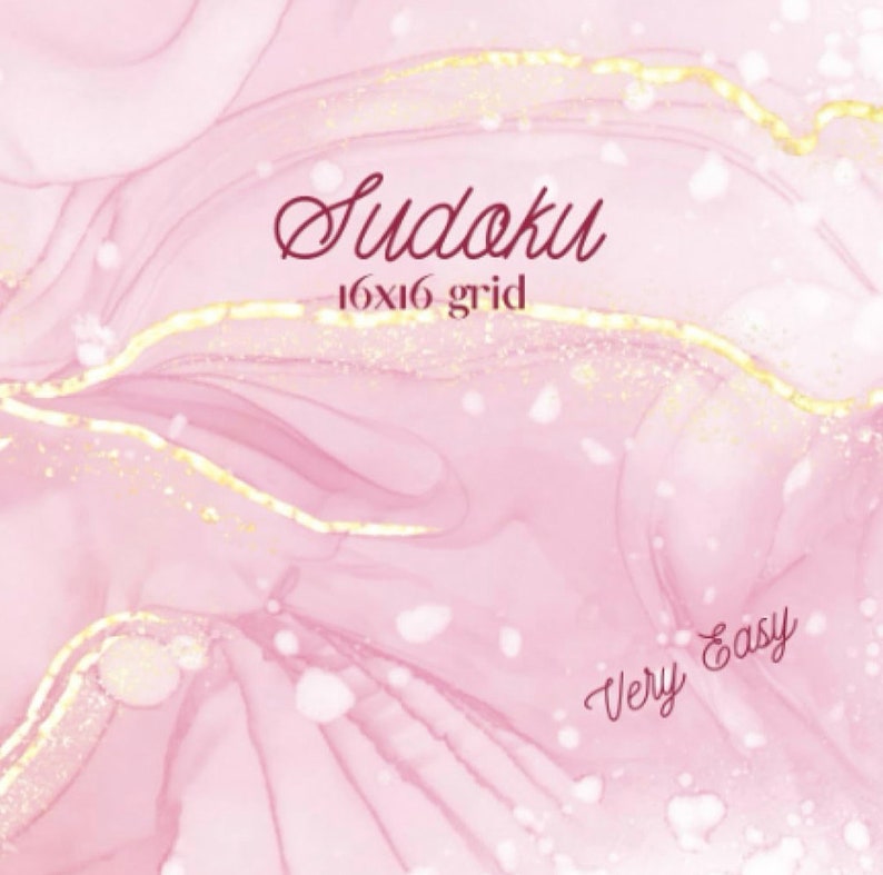 May include: Abstract pink and gold Sudoku puzzle design with the text "Sudoku 16x16 grid" and "Very Easy" in a cursive font. The background features a watercolor effect with flowing pink hues and gold accents.