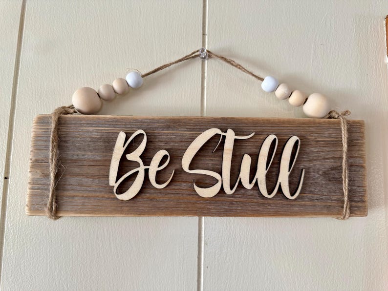 Rustic “be Still” Sign With Wooden Beads - Etsy