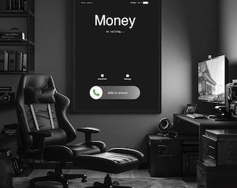 Money Is Calling Wall Art,Minimalist Black Motivational Poster,Digital Download,Entrepreneur Office Decor,Productivity Printable Art