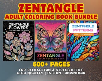 Zentangle Coloring Book Bundle for Adults with Patterns & Flowers, 600+ Coloring Pages, Stress Relief Relaxation Anxiety Mindfulness Cozy
