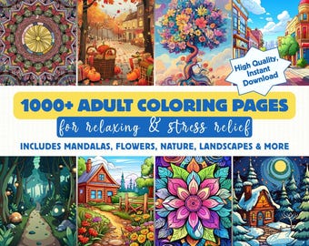 Relaxing Adult Coloring Pages for Stress Relief, Anxiety & Mental Health with Mandala, Pattern | 1000+ Coloring Book PDF Instant Download