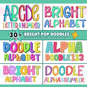 May include: A digital graphic set featuring 30+ bright pop doodles, including various alphabet and number styles in vibrant colors like pink, blue, yellow, and green. The text includes 'BRIGHT POP DOODLES', 'Alphabet & Number Complete Set', and 'DOODLE123'.