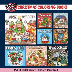 May include: A collection of Christmas coloring books featuring over 300 pages. The cover art displays various festive scenes including Cozy Buddies, Funny Xmas, Christmas Girlies, Snow Globe, Winter Cafe Moments, Elves Life, Christmas Froggy, and Boo Xmas.