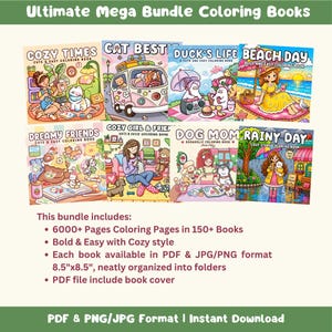 May include: A digital bundle of coloring books titled Ultimate Mega Bundle Coloring Books, featuring eight colorful book covers with illustrations of characters and animals. Text includes 6000+ Pages Coloring Pages in 150+ Books, 8.5"x8.5", and PDF & PNG/JPG Format.