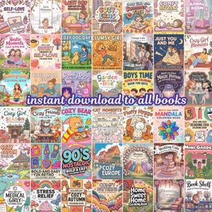 May include: A grid of illustrated coloring books with titles such as "Lazy Day," "Cozy Girl with Summer Vibes," and "Comfy Days." The text "instant download to all books" is displayed. The books have various themes and designs.
