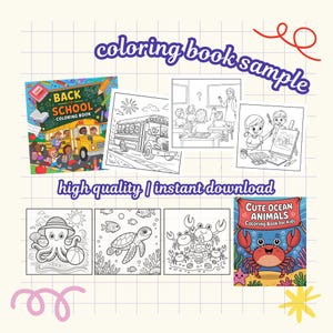 May include: A selection of colouring book pages and covers. The covers feature "Back to School" and "Cute Ocean Animals" themes. The sample pages depict school buses, classrooms, and marine life. Text includes "coloring book sample" and "high quality | instant download."
