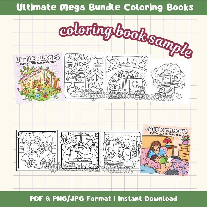 May include: A digital coloring book bundle featuring the text Ultimate Mega Bundle Coloring Books and coloring book sample. The collection includes line art illustrations of cozy indoor scenes, treehouses, and couples in various settings.