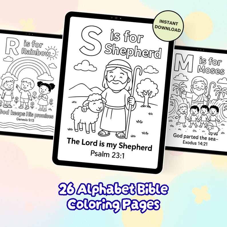 May include: Digital coloring pages featuring Bible-themed illustrations. The image shows three tablets displaying black and white line drawings. One page says "S is for Shepherd" with a shepherd and sheep. The text "26 Alphabet Bible Coloring Pages" is also visible.