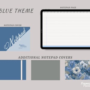 May include: A digital notepad set featuring a blue theme. Includes a lined notepad page on a tablet, a blue cover with the text "Notepad" and "Frames & Planners," and three additional covers: a solid blue, a solid gray, and a blue floral pattern.