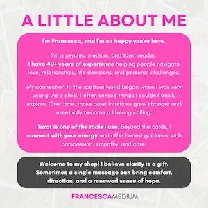 May include: A rectangular graphic with a bright pink background featuring the text A LITTLE ABOUT ME. It introduces Francesca, a psychic, medium, and tarot reader with 40+ years of experience. A dark gray footer contains the text FRANCESCAMEDIUM.