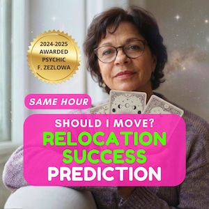 May include: An image featuring a woman holding tarot cards. The image includes text that reads "2024-2025 AWARDED PSYCHIC F. ZEZLOWA" and "SAME HOUR SHOULD I MOVE? RELOCATION SUCCESS PREDICTION" in a pink and green design.
