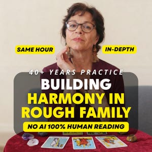 May include: A person with dark hair and glasses wearing a dark red top, positioned behind a red table with tarot cards and crystals. Text overlays include SAME HOUR, IN-DEPTH, 40+ YEARS PRACTICE, BUILDING HARMONY IN ROUGH FAMILY, NO AI 100% HUMAN READING.