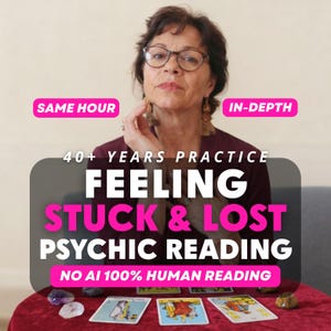 May include: A person with dark hair and glasses wearing a dark maroon top, with text overlays reading SAME HOUR, IN-DEPTH, 40+ YEARS PRACTICE, FEELING STUCK & LOST PSYCHIC READING, and NO AI 100% HUMAN READING, with tarot cards and crystals on a red table.