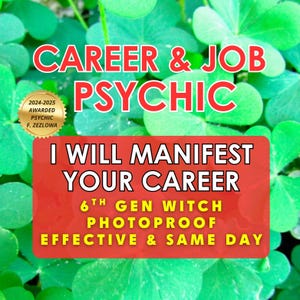 Könnte beinhalten: Bild mit Text: "CAREER & JOB PSYCHIC" und "I WILL MANIFEST YOUR CAREER". Enthält "2024-2025 AWARDED PSYCHIC F. ZEZLOWA". Zusätzlicher Text: "6TH GEN WITCH PHOTOPROOF EFFECTIVE & SAME DAY". Hintergrund aus grünen Blättern.