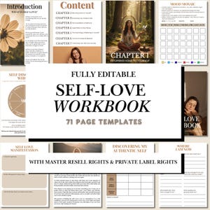 May include: A fully editable self-love workbook with 71 page templates. The cover features the title in large black letters, with the words "Self-Love Workbook" prominently displayed. The workbook includes pages on self-discovery and manifestation.