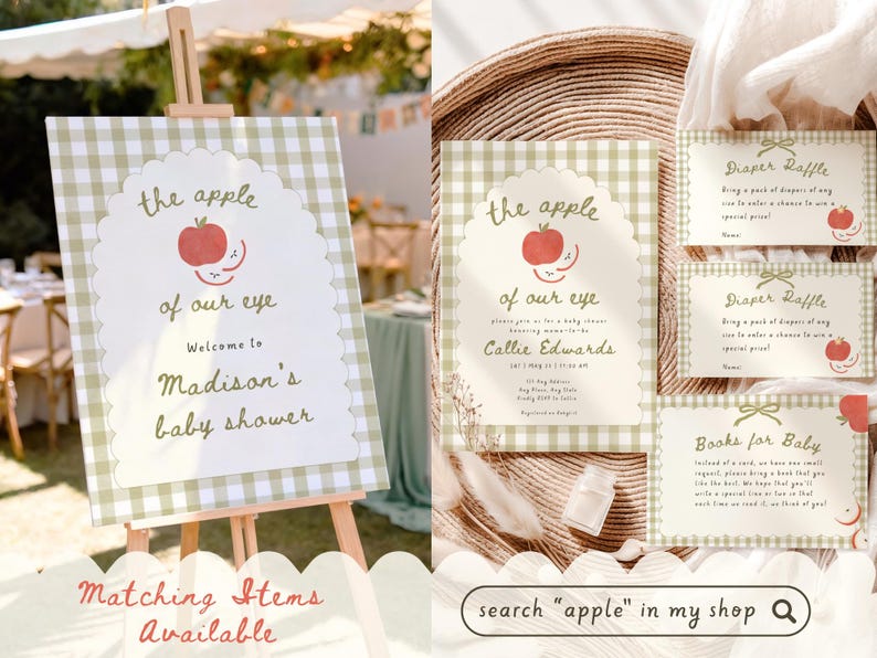 May include: A baby shower welcome sign on an easel and matching stationery set featuring a green gingham border, a scalloped white center, and red apple illustrations. The text reads the apple of our eye, Welcome to Madison's baby shower, Diaper Raffle, and Books for Baby.