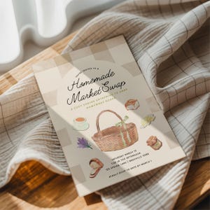 May include: A beige invitation with the text "Homemade Market Swap" and illustrations of a basket, tea cup, and baked goods. The invitation is on a beige and white checkered background.