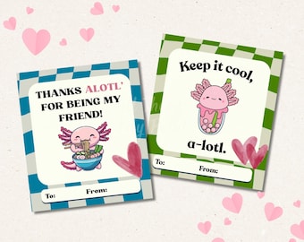 Funny Axolotl Valentine Cards, Pun Classroom Printables (Digital Download)