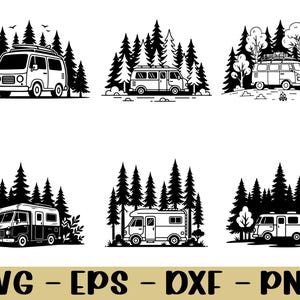 May include: Black and white illustrations of camper vans and RVs set in a forest. Each design shows a different style of vehicle, surrounded by pine trees. The image includes the text "SVG - EPS - DXF - PNG".