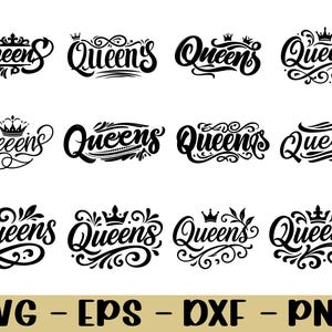 Op de afbeelding: Een verzameling van twaalf zwarte "Queens" ontwerpen in verschillende elegante lettertypen en stijlen, sommige met kronen en decoratieve versieringen. De onderkant van de afbeelding toont de bestandstypen: SVG, EPS, DXF en PNG.
